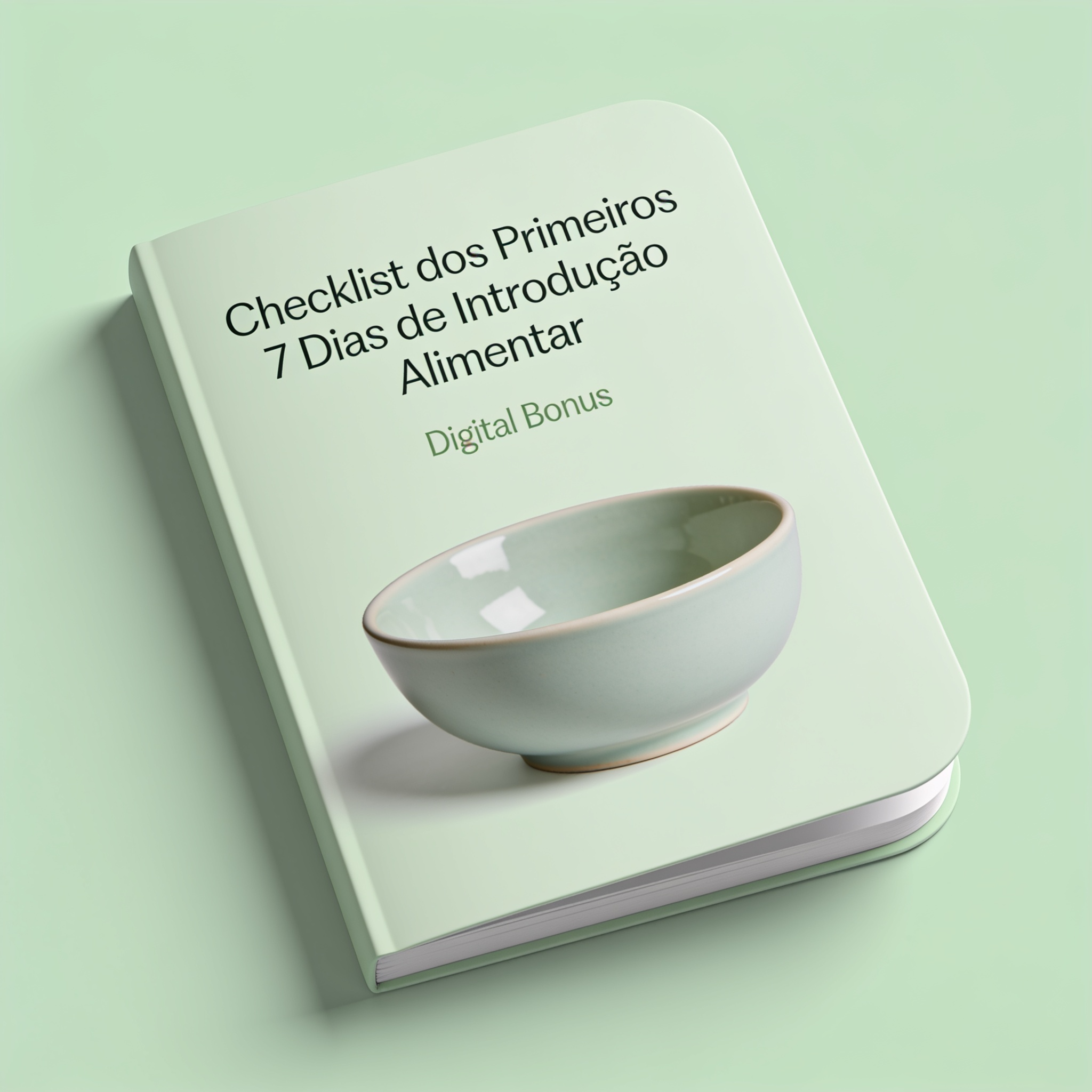 Checklist dos Primeiros Dias